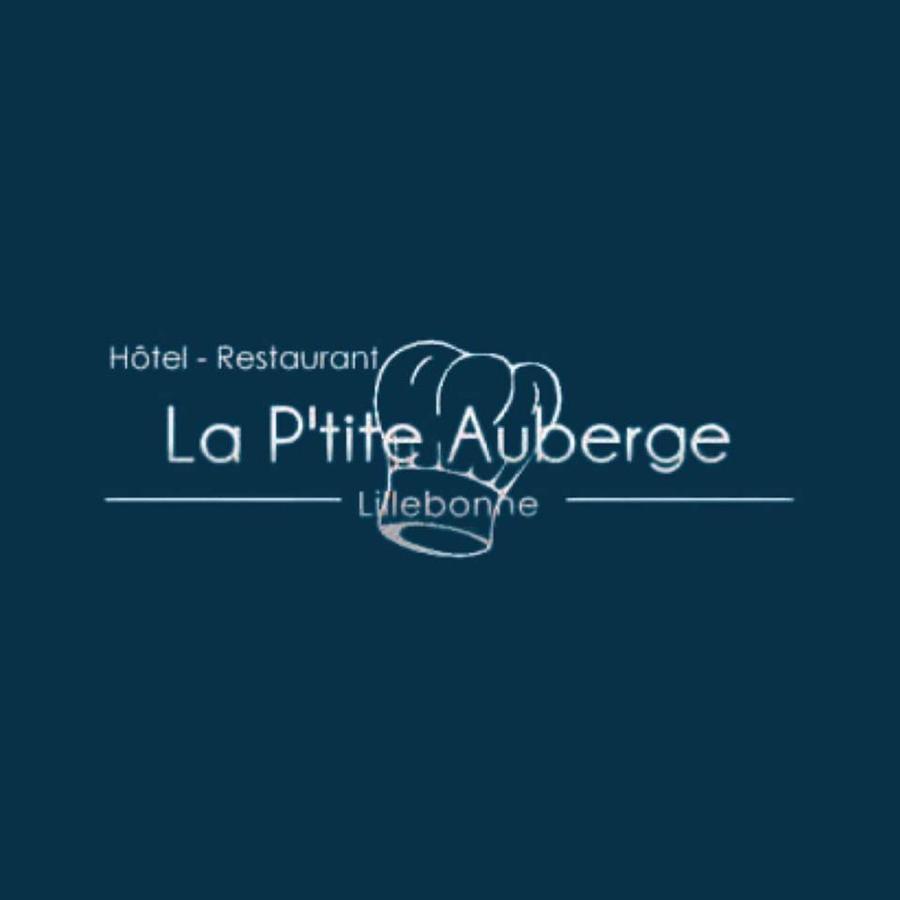 Hotel-Restaurant La P'Tite Auberge Lillebonne Buitenkant foto